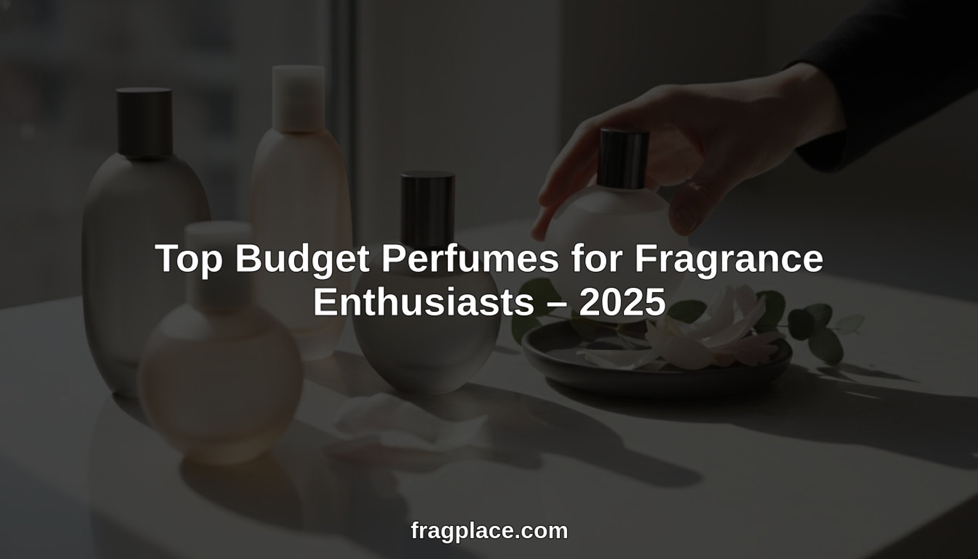 Les meilleurs parfums pour petits budgets pour les amateurs de parfums - 2025