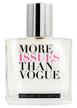 More Issues Than Vogue by Message in a Bottle perfume bottle