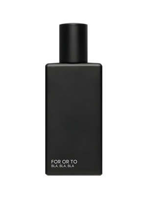 Bla, Bla, Bla by For Or To perfume bottle