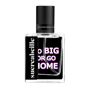 Go Big or Go Home by Sucreabeille perfume bottle