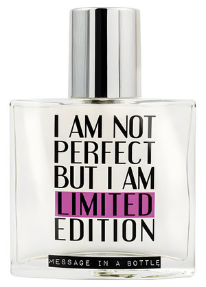 I Am Not Perfect but I Am Limited Edition by Message in a Bottle perfume bottle